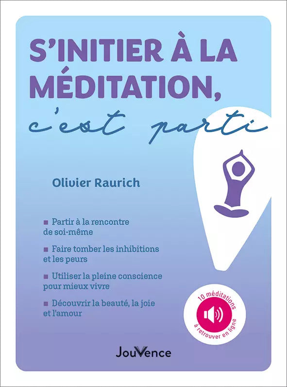 LIVRE S'INITIER A LA MEDITATION, C'EST PARTI !